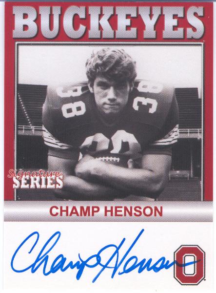 2005 TK Legacy Ohio State Buckeyes "Autographed"- #B68 Champ Henson