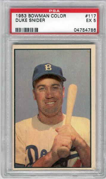 1953 Bowman Bb Color#117 Duke Snider, Dodgers- PSA EX 5 