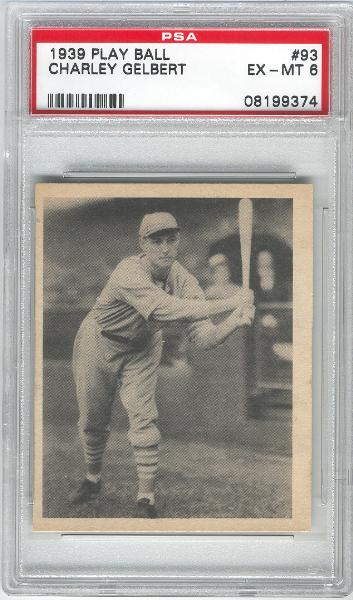 1939 Playball Bb- #93 Charley Gelbert, Washington- PSA Ex-Mt 6 