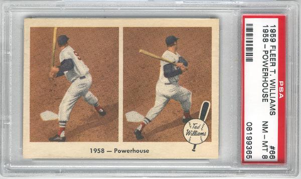 1959 Fleer Ted Williams- #66 “1958- Powerhouse”- PSA Nm-MT 8 