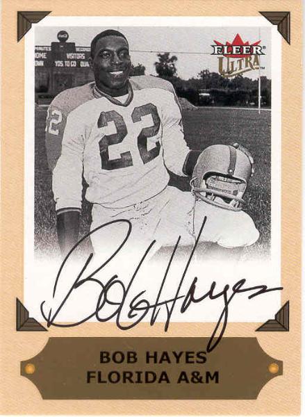 2001 Ultra Football- "College Greats Previews Autographs"- Bob Hayes, Florida A&M