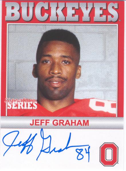 2006 TK Legacy Ohio State Buckeyes "Autographed"- #B102 Jeff Graham-