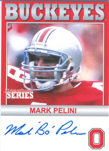 2006 TK Legacy Ohio State Buckeyes "Autographed"- #B110 Mark Pelini