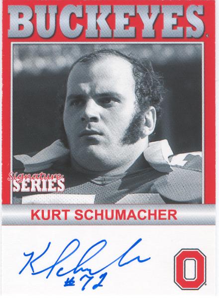 2006 TK Legacy Ohio State Buckeyes "Autographed"- #B115 Kurt Schumacher