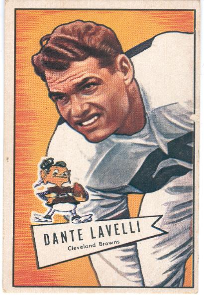 1952 Bow Large Fb- #128 Dante LaVelli, Browns