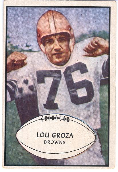 1953 Bow Fb- #95 Lou Groza, Browns SP!