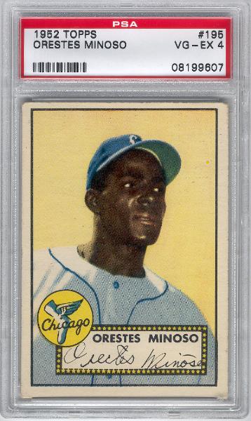 1952 Topps Baseball- #195 Minnie Minoso, White Sox- PSA Vg-Ex 4 – Rookie Card!- 