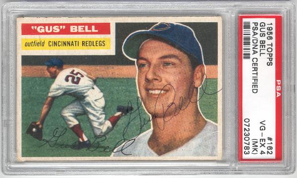 1956 Topps Baseball- #162 Gus Bell, Reds- PSA DNA Certified Autograph Card- PSA Vg-Ex 4 (MK)