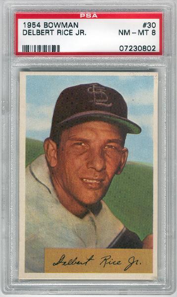 1954 Bowman Baseball- #30 Del Rice, Cardinals-PSA Nm-Mt 8 