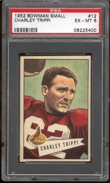 1952 Bowman Small Football- #12 Charley Trippi, Cardinals- PSA Ex-Mt 6 