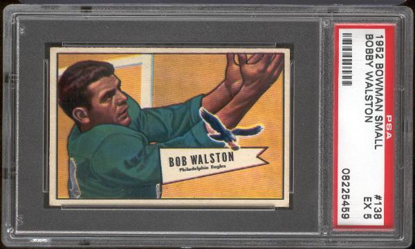 1952 Bowman Small Football- #138 Bobby Walston, Eagles- PSA EX 5 