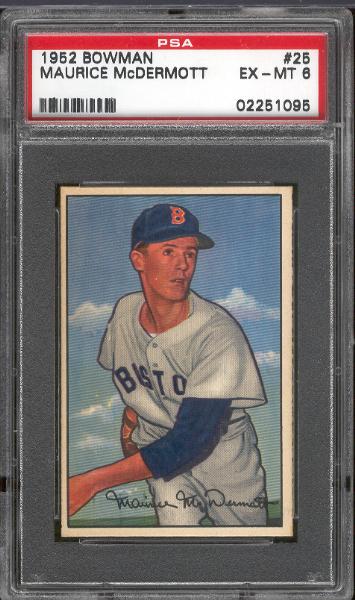 1952 Bowman Bb- #25 Maurice McDermott, Red Sox- PSA Ex-Mt 6 