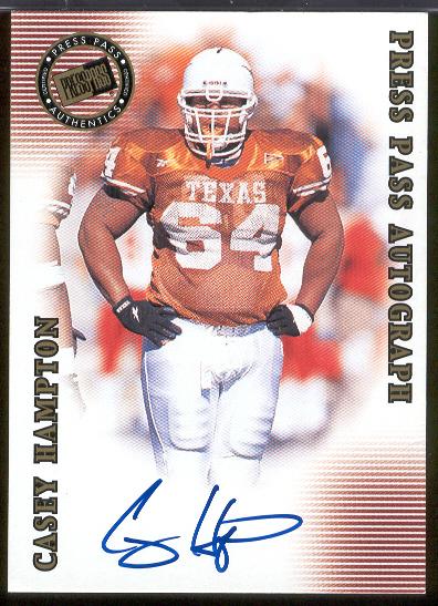 2001 Press Pass SE Ftbl.- "Autographs Bronze"- Casey Hampton, U. of Texas