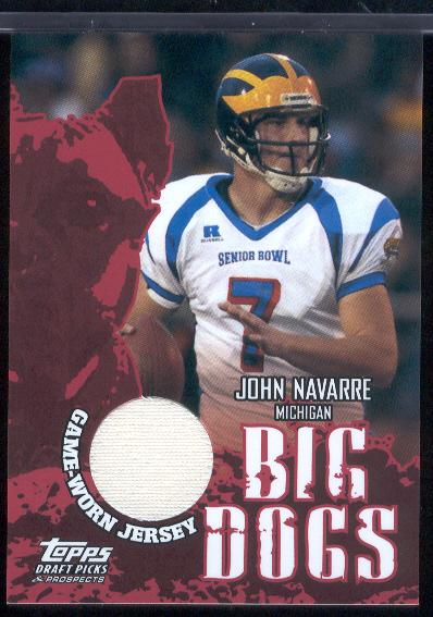 2004 Topps Draft Picks and Prospects Ftbl.- "Big Dog Relics"- #BD-JN John Navarre, Michigan