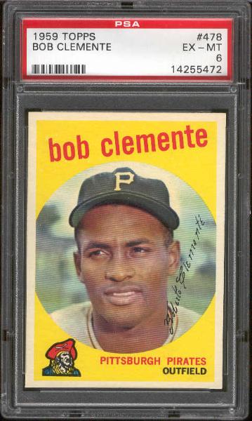 1959 Topps Baseball- #478 Bob Clemente, Pirates- PSA Ex-Mt 6