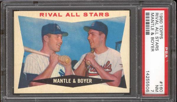 1960 Topps Baseball- #160 Rival All Stars- Mickey Mantle/Ken Boyer- PSA NM 7