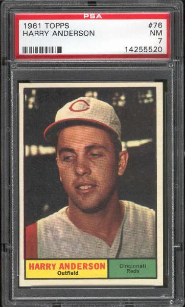 1961 Topps Baseball- #76 Harry Anderson, Reds- PSA NM 7