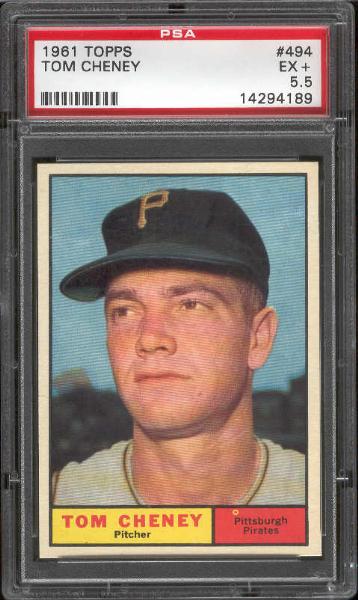 1961 Topps Baseball- #494 Tom Cheney, Pirates- PSA EX+ 5.5