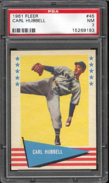 1961 Fleer Baseball- #45 Carl Hubbell- PSA NM 7