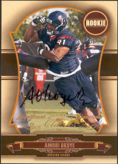 2007 Donruss Classics Ftbl.- "Significant Signatures Gold"- #196 Amobi Okoye, Texans- #47/100