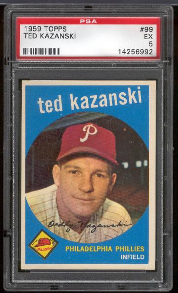 1959 Topps Bb- #99 Kazanski, Phillies- PSA Ex 5