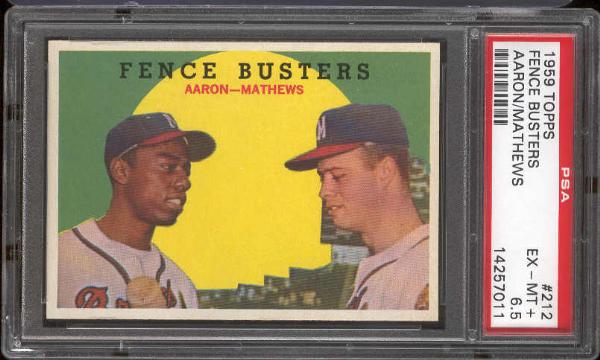 1959 Topps Bb- #212 Fence Busters- Hank Aaron/Eddie Mathews- PSA Ex-Mt+ 6.5