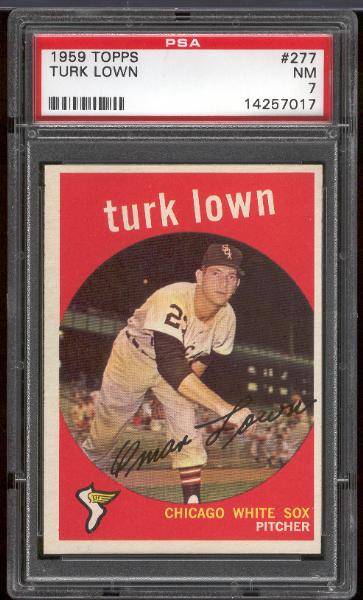 1959 Topps Bb- #277 Turk Lown, White Sox- PSA NM 7