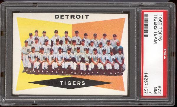 1960 Topps Bb- #72 Tigers Team- PSA NM 7