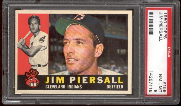 1960 Topps Bb- #159 Jim Piersall, Indians- PSA NM-MT 8