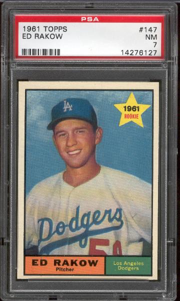 1961 T Bb- #147 Ed Rackow, Dodgers- PSA Nm 7