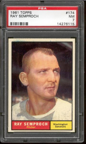 1961 Topps Bb- #174 Ray Semproch, Washington- PSA NM 7