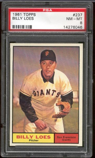 1961 Topps Bb- #237 Billy Loes, Giants- PSA NM-Mt 8