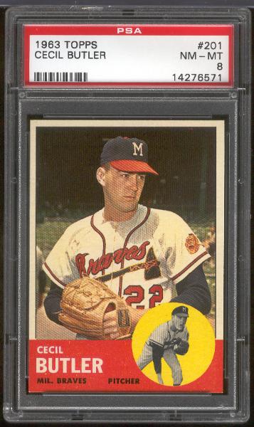 1963 Topps Bb- #201 Cecil Butler, Braves- PSA NM-MT 8