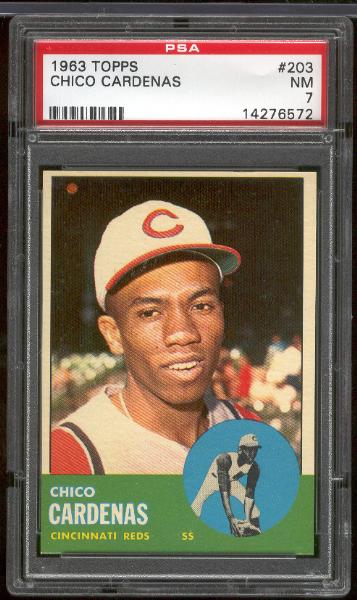 1963 Topps Bb- #203 Chico Cardenas, Reds- PSA NM 7