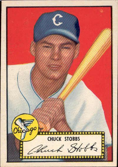 1952 Topps Baseball- #62 Chuck Stobbs, White Sox