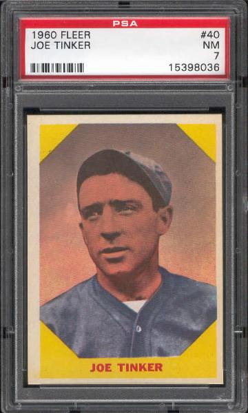 1960 Fleer Bb Greats- #40 Joe Tinker- PSA NM 7