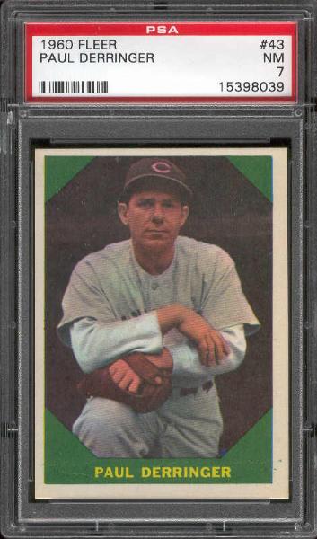 1960 Fleer Bb Greats- #43 P. Derringer- PSA NM 7