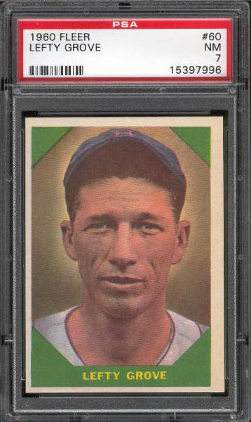 1960 Fleer Bb Greats- #60 Lefty Grove- PSA Nm 7