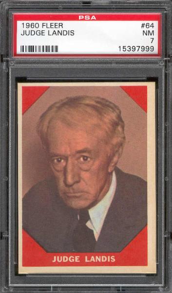 1960 Fleer Bb Greats- #64 Judge Landis- PSA NM 7