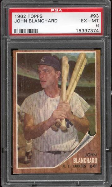 1962 Topps Bb- #93 John Blanchard, Yankees- PSA Ex-Mt 6