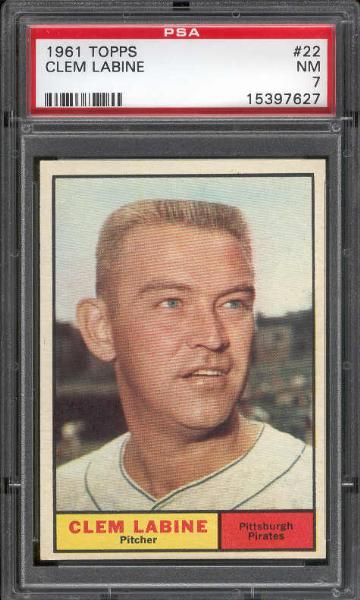 1961 Topps Bb- #22 Clem Labine, Pirates- PSA NM 7