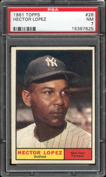 1961 Topps Bb- #28 Hector Lopez, Yankees- PSA NM 7