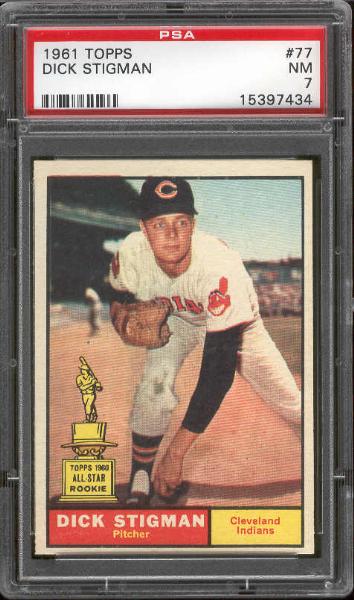 1961 Topps Bb- #77 Stigman, Indians- PSA NM 7