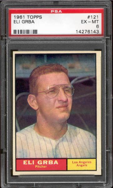 1961 Topps Bb- #121 Eli Grba, Angels- PSA Ex-Mt 6