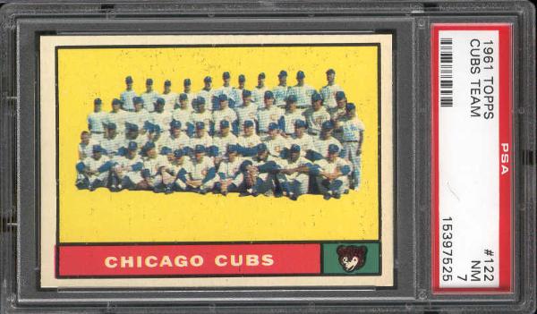 1961 Topps Bb- #122 Cubs Team- PSA Nm 7