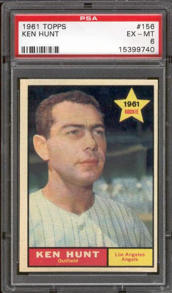 1961 Topps Bb- #156 Ken Hunt, Angels- PSA Ex-Mt 6