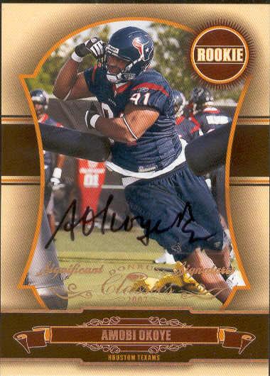 2007 Donruss Classics Ftbl.- "Significant Signatures Gold"- #196 Amobi Okoye, Texans- #47/100