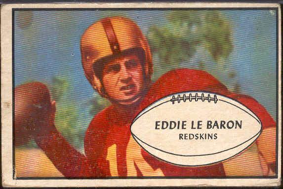 1953 Bowman Fb- #1 Eddie LeBaron, Redskins