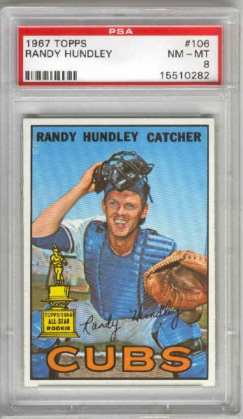 1967 Topps Bb- #106 Randy Hundley, Cubs- PSA Nm-Mt 8