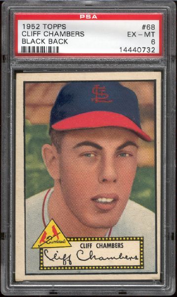 1952 Topps Baseball- #68 Cliff Chambers, Cardinals- PSA Ex-Mt 6